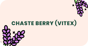 Chaste Berry (Vitex)